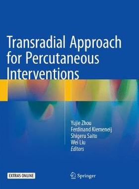 【预订】Transradial Approach for Percutaneous Interventions
