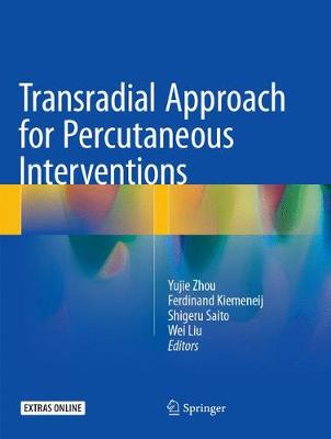 【预订】Transradial Approach for Percutaneous Interventions