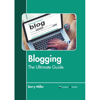 预订 Blogging: The Ultimate Guide 博客:*指南: 9798888360989