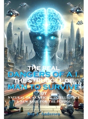 预订 The Real Dangers of AI: 9781068317910