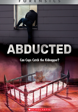 【预订】Abducted (Xbooks): Can Cops Catch the Kidnapper?