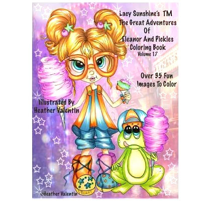 预订 Lacy Sunshine’s The Great Adventures Of Eleanor and Pickles Coloring Book Vol.17: Whimsical Big Eyes Art Froggy Fu