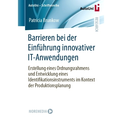 预订 Barrieren Bei Der Einführung Innovativer It-Anwendungen: Erstellung Eines Ordnungsrahmens Und Entwicklung Eines Id