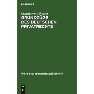 预订 Grundzüge des deutschen Privatrechts: 9783112350935
