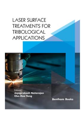[预订]Laser Surface Treatments for Tribological Applications 9789815036312