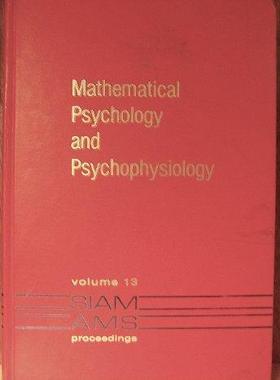 [预订]Mathematical Psychology and Psychophysiology 9780821813331