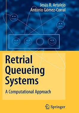 【预订】Retrial Queueing Systems