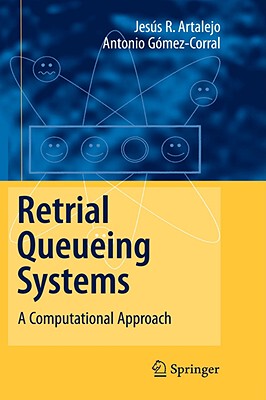 【预订】Retrial Queueing Systems
