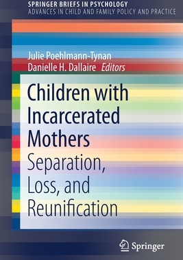 【预订】Children with Incarcerated Mothers