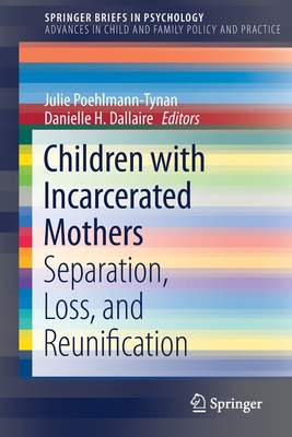 【预订】Children with Incarcerated Mothers