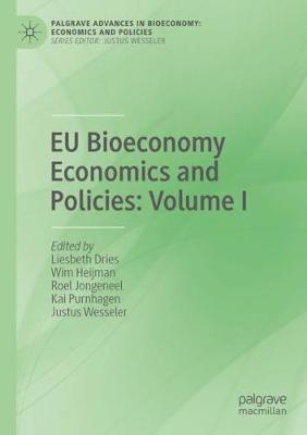 【预订】Eu Bioeconomy Economics and Policies: Volume I