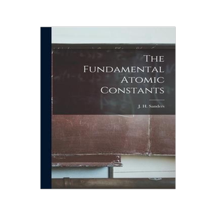 [预订]The Fundamental Atomic Constants 9781014094452
