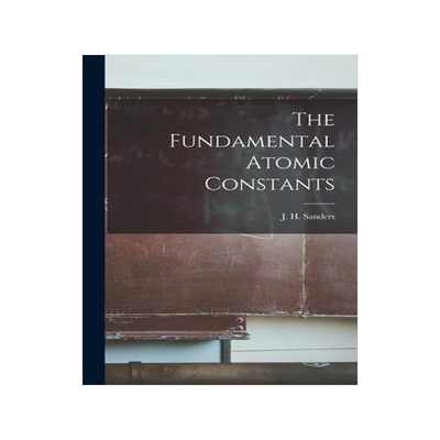 [预订]The Fundamental Atomic Constants 9781014094452