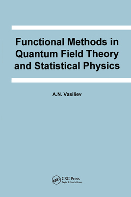 【预订】Functional Methods in Quantum Field Theory and Statistical Physics 9780367579265