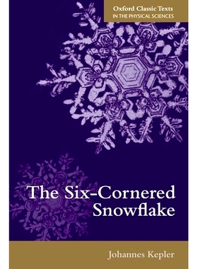 The Six-Cornered Snowflake 六角雪花: 9780198712497