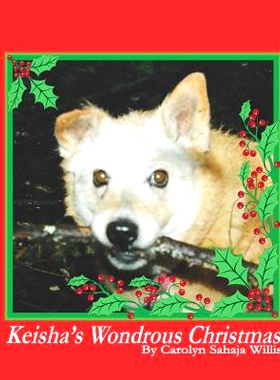 预订 Keisha’s Wondrous Christmas: 9780578444215