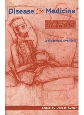 预订 Disease and Medicine in India: A Historical Overview: 9789382381051
