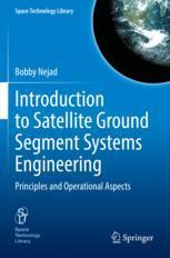 预订 Introduction to Satellite Ground Segment Systems Engineering