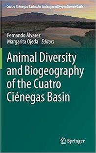 Basin Animal Ciénegas Cuatro the Biogeography and Diversity 预售