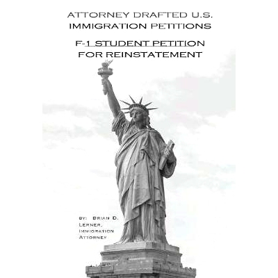 预订 Attorney Drafted U.S. Petitions: F-1 Student Petition for Reinstatement: 9781948774093