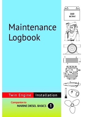 预订 Maintenance Logbook - Twin Engine Installation: value-added logbook for marine diesel engine installations