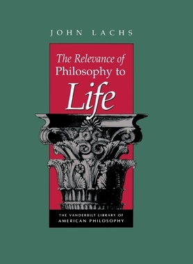 预订 The Relevance of Philosophy to Life