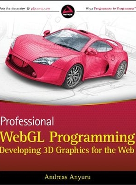 预订 Professional Webgl Programming - Developing 3D Graphics For The Web WebGL专业规划－开发Web用三维图形 第2版: 9781119