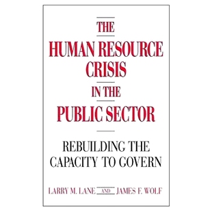 Resource 9780899304915 Govern Sector The Human Rebuilding Crisis 预订 the Capacity Public