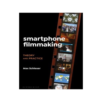 [预订]Smartphone Filmmaking 9781501360329