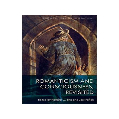 [预订]Romanticism and Consciousness, Revisited 9781474485104