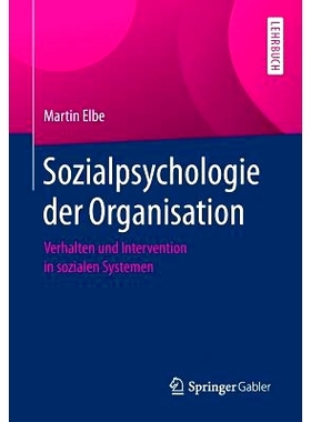 预订 Sozialpsychologie der Organisation: Verhalten und Intervention in sozialen Systemen 组织行为社会心理学及社会系统干