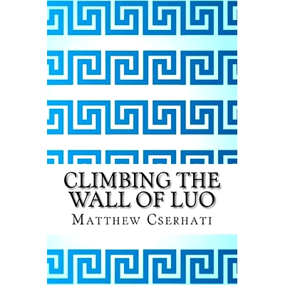 预订 Climbing the wall of luo: 9781720704362