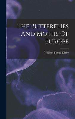 [预订]The Butterflies And Moths Of Europe 9781016363167