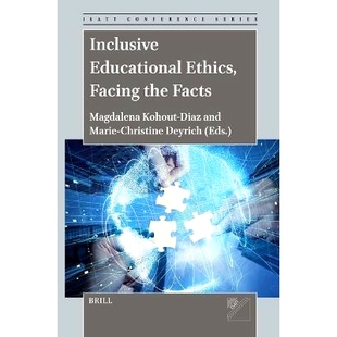 Ethics Facing 正视现实 Inclusive 9789004705944 全纳教育伦理 Educational Facts 预订 the