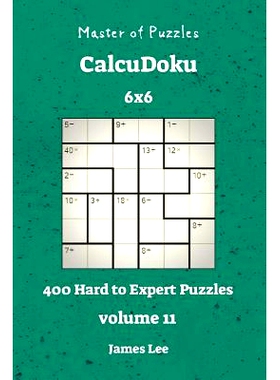 预订 Master of Puzzles CalcuDoku - 400 Hard to Expert 6x6 vol. 11: 9781721910489