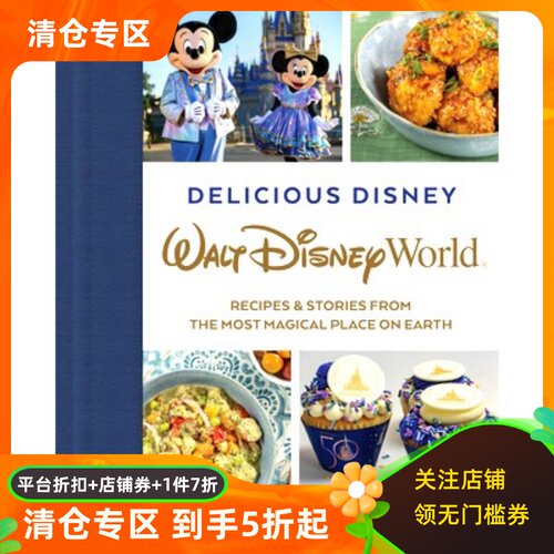 Walt Disney World: Recipes & Stories fro