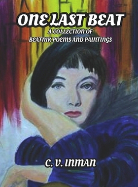 预订 One Last Beat: A Collection of Beatnik Poems and Paintings: 9798872629771