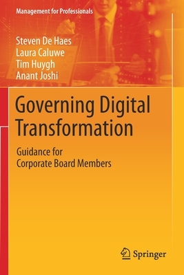 【预订】Governing Digital Transformation: Guidance for Corporate Board Members