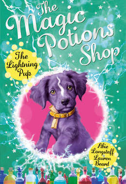 【预订】The Magic Potions Shop: The Lightning Pup