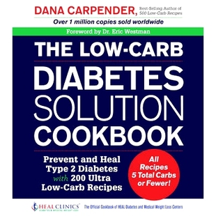 预订 and 200 Heal Type Diabetes Cookbook Rec Recipes All Carb Solution Prevent with Ultra Low The