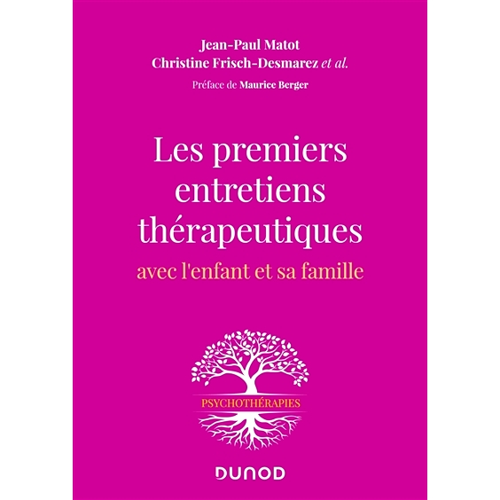 预订 Les premiers entretiens thérapeutiques avec l’enfant et sa famille 对孩子及其家人的*次*性访谈: 978210082695