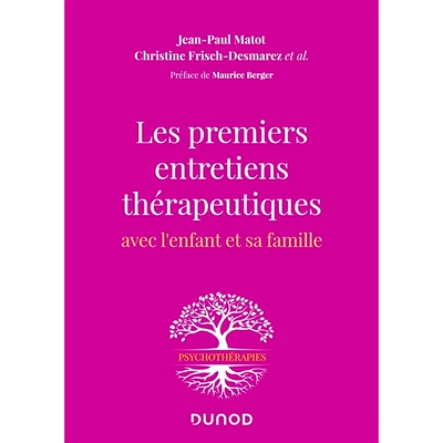 预订 Les premiers entretiens thérapeutiques avec l’enfant et sa famille 对孩子及其家人的*次*性访谈: 978210082695