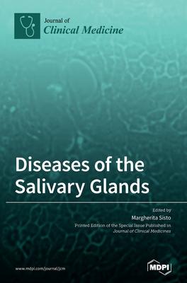 [预订]Diseases of the Salivary Glands 9783036502724