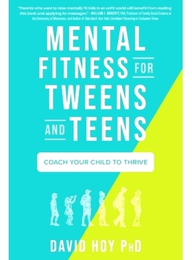 预订 Mental Fitness for Tweens and Teens: Coach Your Child to Thrive