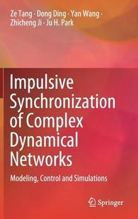 Synchronization Complex Networks Impulsive Dynamical 9789811653827 预订