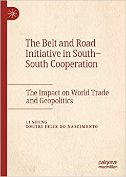 【预订】The Belt and Road Initiative in South–South Cooperation 9789811663567