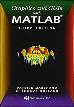 【预售】Graphics and GUIs with MATLAB, Third Edition