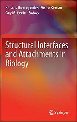 【预订】Structural Interfaces and Attachments in Biology 9781461433163