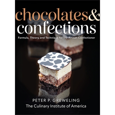 预售 Chocolates and Confections Formula, Theory, and Technique for the Artisan Confectioner, 3rd Edition 巧克力与糖果制
