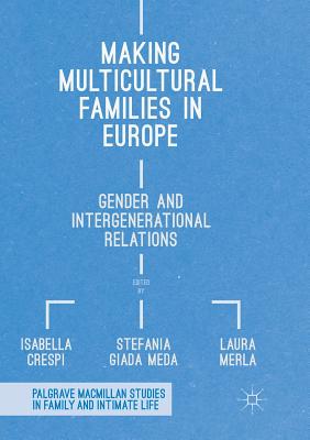 【预订】Making Multicultural Families in Europe
